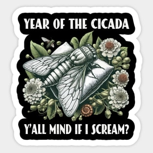 Cicada Invasion Year Of The Cicada 2024 Brood Cicada Lover Sticker